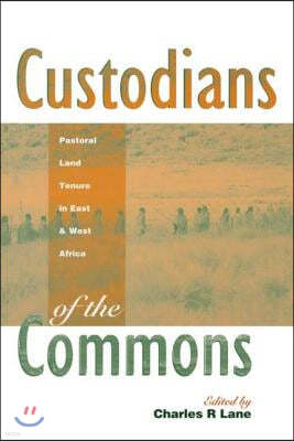 Custodians of the Commons