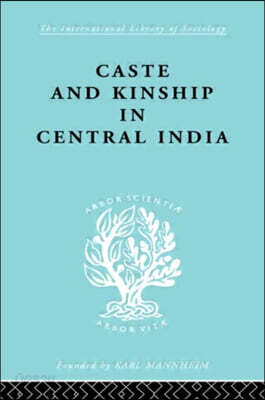 Caste and Kinship in Central India