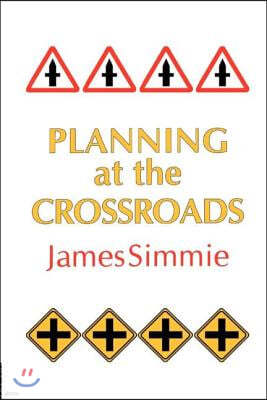 Planning At The Crossroads