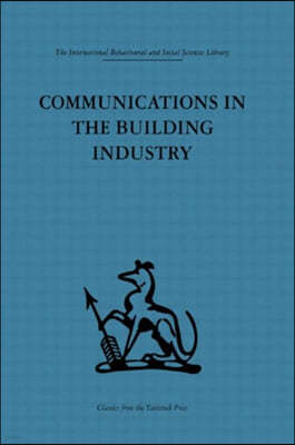 Communications in the Building Industry