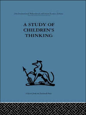 Study of Children's Thinking