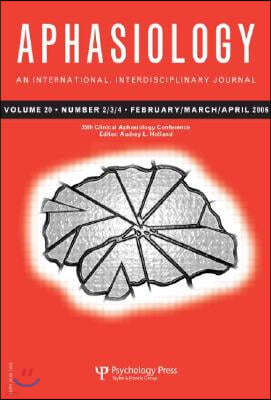 35th Clinical Aphasiology Conference: A Special Issue of Aphasiology