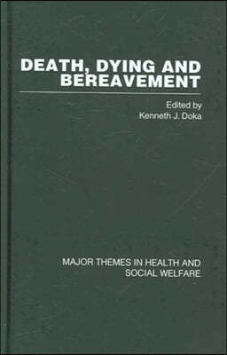 Death, Dying and Bereavement (4 volumes)