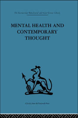 Mental Health and Contemporary Thought