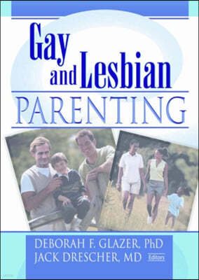 Gay and Lesbian Parenting