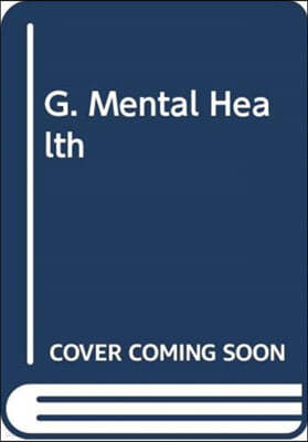 G. Mental Health