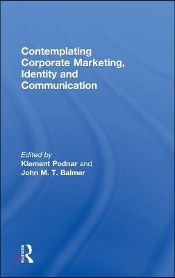 Contemplating Corporate Marketing, Identity and Communication