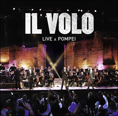 Il Volo - Live in Pompei   2015  ܼƮ Ȳ