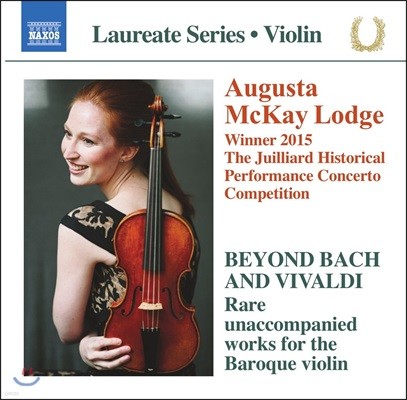Augusta Mckay Lodge ٷũ ̿ø ǰ (Baroque Violin - Beyond Bach and Vivaldi)