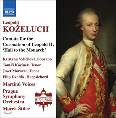 Marek Stilec :  2   ĭŸŸ '  (Kozeluch: Cantata 'Hail to the Monarch')