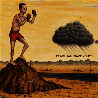 Pearl Jam — Save You/Other Side (7" Single) 앨범 커버
