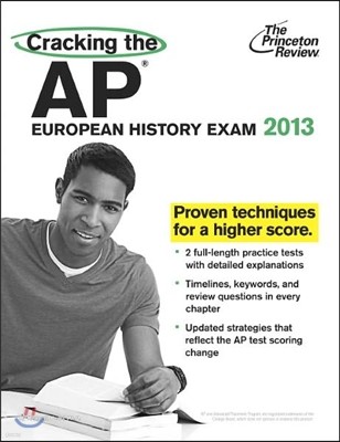 Cracking the AP European History Exam, 2013