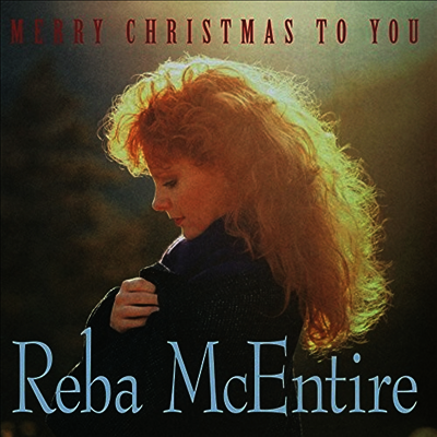 Reba McEntire — Merry Christmas To You 앨범 커버