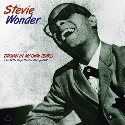 Stevie Wonder — Drown In My Own Tears: Live At The Regal Theater 앨범 커버