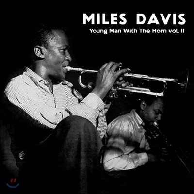 Miles Davis — Young Man With The Horn Vol.2 앨범 커버