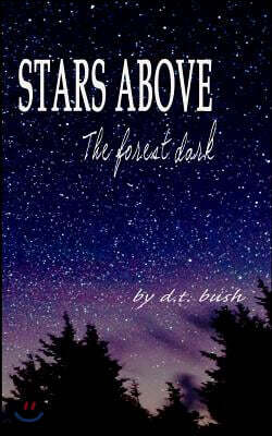 Stars Above The Forest Dark