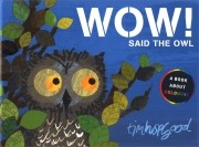 Wow! Said the Owl (Paperback) 