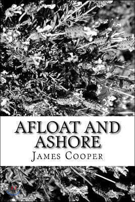 Afloat and Ashore