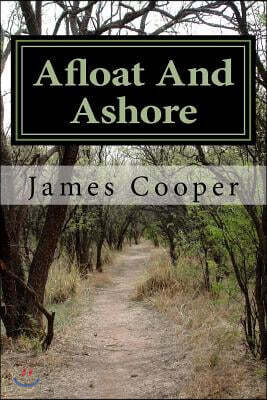 Afloat and Ashore