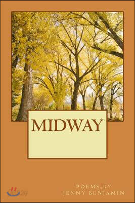 Midway: Poems