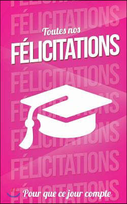 Felicitations (Diplome) - Rose - Carte Livre d'Or: Taille M (12,7x20cm)