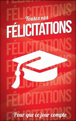 Felicitations (Diplome) - Rouge - Carte Livre d'Or: Taille M (12,7x20cm)