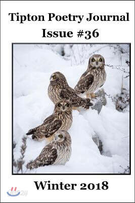 Tipton Poetry Journal #36: Winter 2018