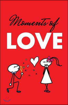 Moments of Love