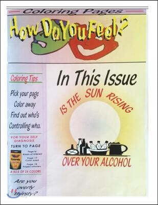 How Do You Feel: Is The Sun Rising Over Your Alcohol