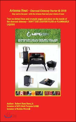 Arizona Heat - Charcoal Chimney Starter: Stay Cool in the Pool - With the Arizona Heat and Your Choice of Meat