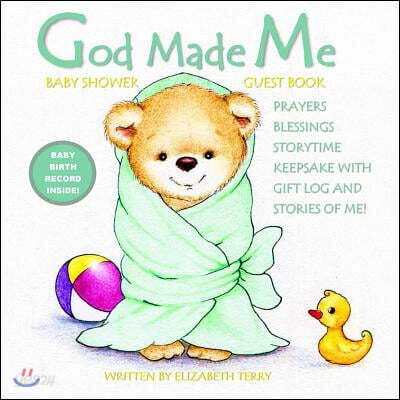Baby Shower Guest Book: God Made Me: Baby Shower Guest Book Alternative Baby Shower Guest Book for Girls for Boys