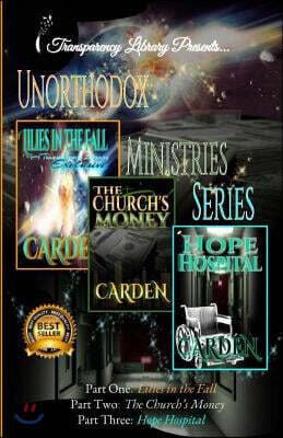 Unorthodox Ministries Series: A Transparency Library Original