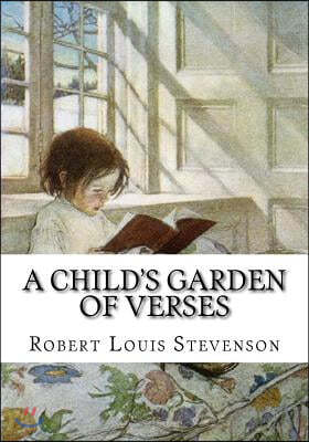 A Child's Garden of Verses