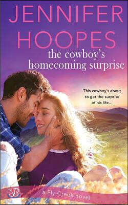 The Cowboy's Homecoming Surprise