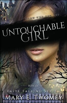Untouchable Girl: A Fantasy Adventure