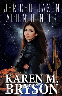 Jericho Jaxon: Alien Hunter