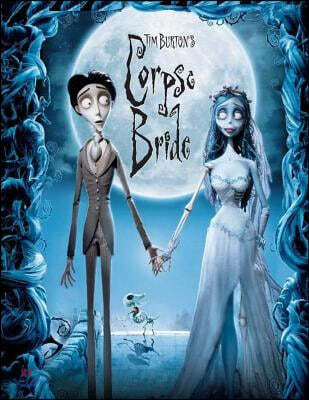 Tim Burton's Corpse Bride: Coloring Book for Kids Ant Teens - Super Coloring Book for Wonderful Animated Film