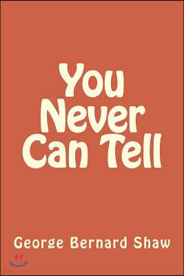 You Never Can Tell