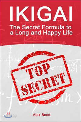 Ikigai: The Secret Formula to a Long and Happy Life