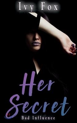 Her Secret: A Reverse Harem Romance