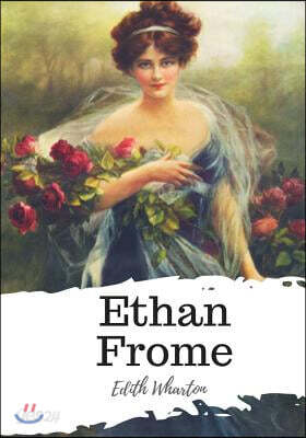 Ethan Frome