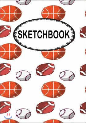 Createspace Independent Publishing Platform Sketchbook: Balls to Play: 110 Pages of 7 X 10 Blank Paper for Drawing (Sketchbooks)