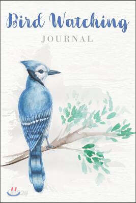 Bird Watching Journal: Bird Log Book Birdwatching Lover
