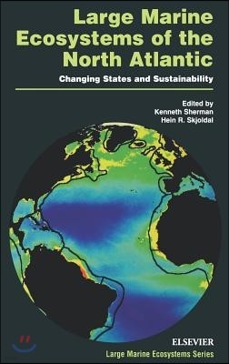 Large Marine Ecosystems of the North Atlantic: Changing States and Sustainability Volume 10