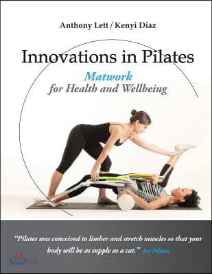 Innovations in Pilates: Matwork for Health and Wellbeing