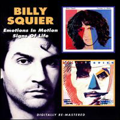 Billy Squier - Emotions In Motion / Signs Of Life (Remastered) (2CD)