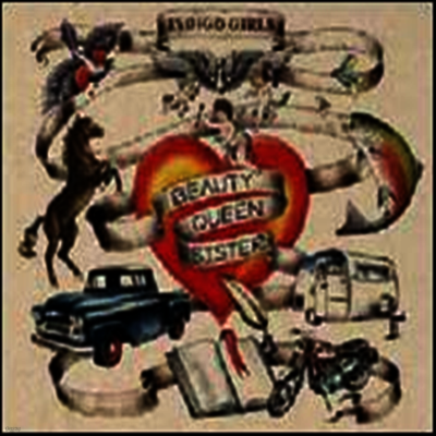 Indigo Girls — Beauty Queen Sister 앨범 커버