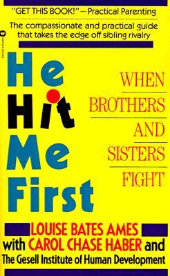 He Hit Me First: When Brothers and Sisters Fight