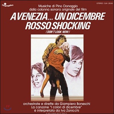 쳐다보지 마라 영화음악 (A Venezia… Un Dicembre Rosso Shocking OST by Pino Donaggio) [레드 컬러 LP]