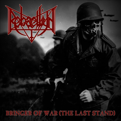 Rebaelliun — Bringer Of War (The Last Stand) 앨범 커버